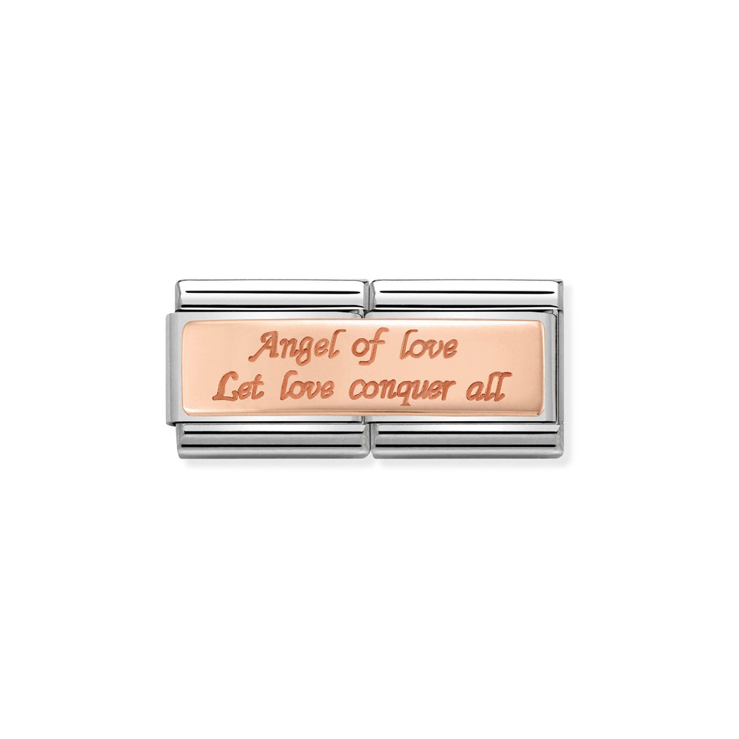 COMPOSABLE CLASSIC DOUBLE LINK 430710/11 ANGEL OF LOVE LET LOVE CONQUER IN 9K ROSE GOLD